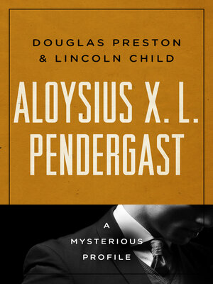 cover image of Aloysius X. L. Pendergast
